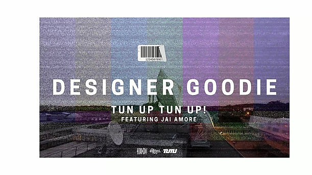 Tun Up Tun Up! - Designer Goodie (Music Video Visualiser)